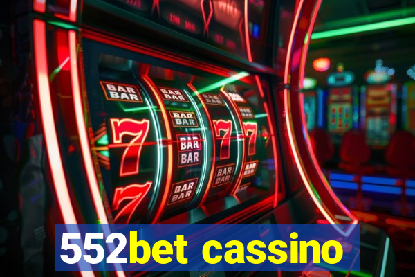 552bet cassino